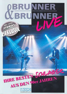 Brunner und Brunner LIVE