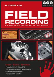 DVD Lernkurs Hands On Fieldrecording