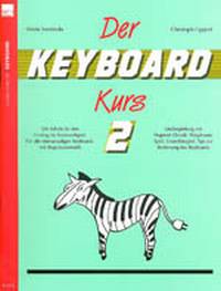 Der Keyboard Kurs Band 2 