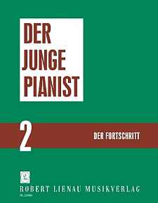 Der junge Pianist - Der Fortschritt Bd.2
