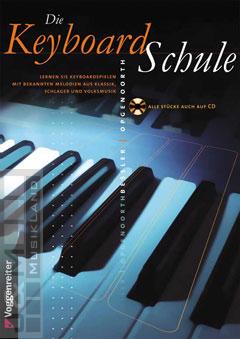 Die Keyboard-Schule - mit CD