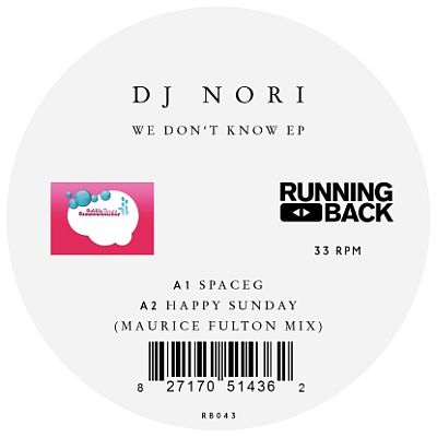 Dj Nori We Don't Know MauriceFultonMix