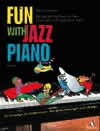 Fun with Jazz Piano Bd.1 - Schoenmehl, Mike - ED8321