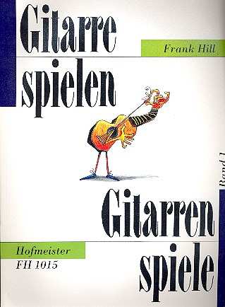 Gitarre spielen - Gitarrenspiele Band 1