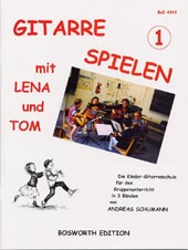 Gitarre spielen mit Lena und Tom Bd.1