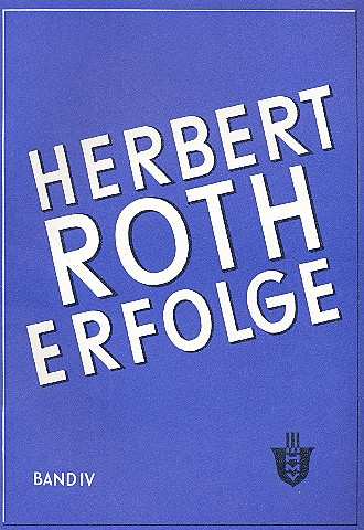 Herbert Roth: Erfolge Bd.4