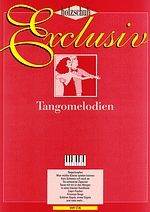 Holzschuh Exclusiv - Tangomelodien
