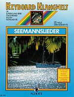 Keyboard Klangwelt - Seemannslieder