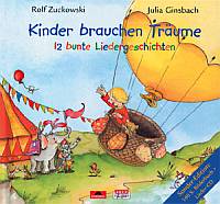 Kinder brauchen Träume - Zuckowski, Rolf