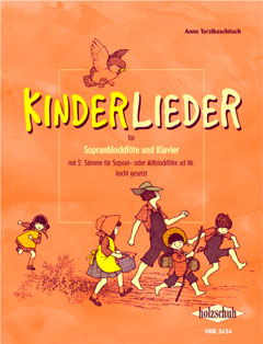 Kinderlieder für Sopranblockflöte und Klavier