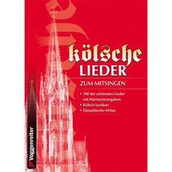 Kölsche Lieder - Zum Mitsingen