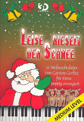 Leise rieselt der Schnee - 16 Weihnachtslieder für Klavier