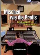 Mischen wie die Profis, Carstensen Verlag