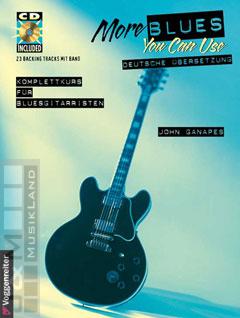 More Blues You Can Use 2 - John Ganapes mit CD