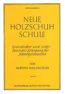 Neue Holzschuh-Schule für Diatonisches Akkordeon Bd.2