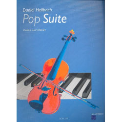 Pop Suite - für Violine und Klavier 