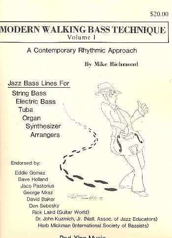 Richmond, Mike: Modern Walking Bass Technique Vol.1