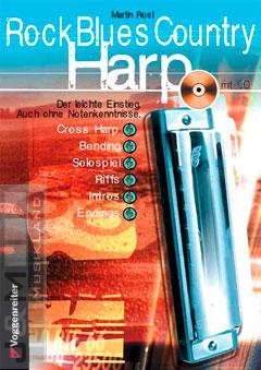 Rock Blues Country Harp - Martin Rost mit CD