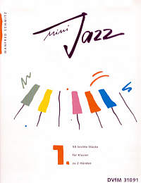 Schmitz, Manfred: Mini Jazz. Heft 1