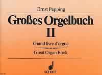 Großes Orgelbuch Band 2