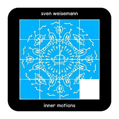 Sven Weisemann Inner Motions