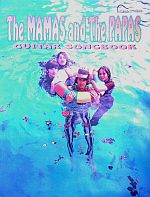 The Mamas and the Papas: Guitar Songbook
