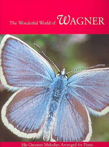 The Wonderful World Of Wagner