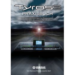 Yamaha Tyros Praxisbuch