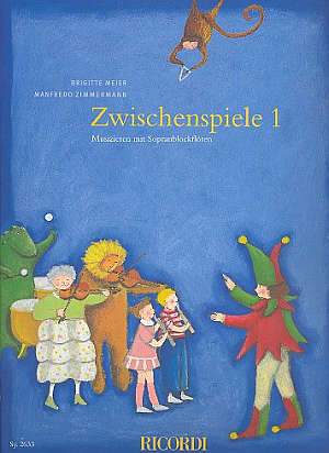 Zwischenspiele 1 - Sopranblockflöten 