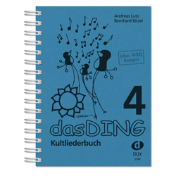DUX Das Ding Band 4 - Kultliederbuch