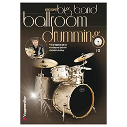 Big Band Ballroom Drumming - Schmitt, Werner