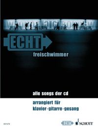 ECHT -  Freischwimmer