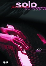 Jazz Piano Solo Concepts mit CD - Philipp Moehrke